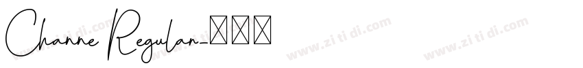 Channe Regular字体转换